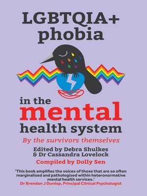 cover image of LGBTQAI+ PHOBIA IN THE MENTAL HEALTH SYSTEM